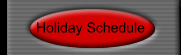 Holiday Schedule